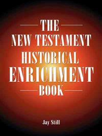 The New Testament Historical Enrichment Book
