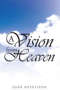 Vision from Heaven
