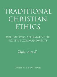 Traditional Christian Ethics