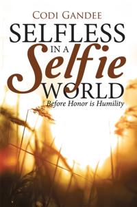 Selfless in a Selfie World