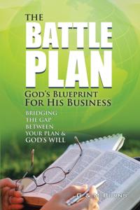 Battle Plan: God'S Blueprint for His Business
