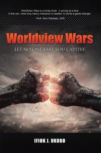 Worldview Wars