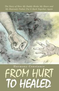 From Hurt to Healed