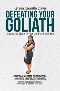 Defeating Your Goliath