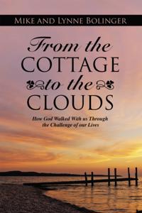 From the Cottage to the Clouds