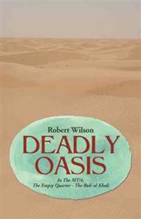 Deadly Oasis