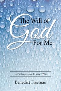 Will of God for Me
