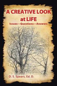 A Creative Look at Life