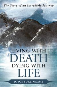 Living with Death, Dying with Life