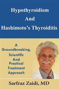 Hypothyroidism and Hashimoto's Thyroiditis