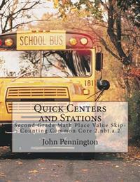 Quick Centers and Stations
