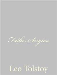 Bokomslag for "Father Sergius"