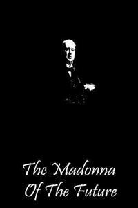 Kirjan kansi "The Madonna of the Future"