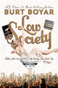 Low Society