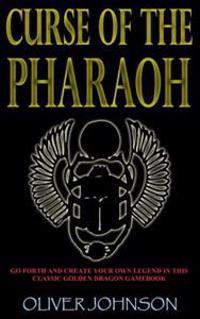 Curse of the Pharaoh