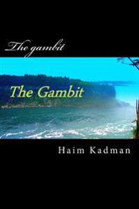 The Gambit