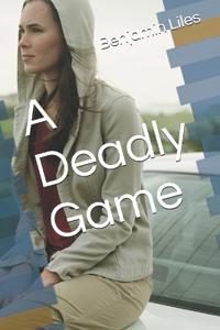 A Deadly Game