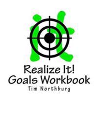 Realize It! Goals Workbook