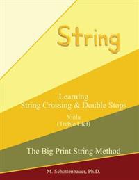 Learning String Crossing and Double Stops