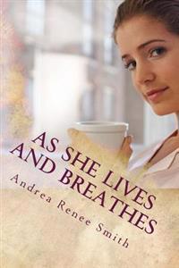 As She Lives and Breathes: Cristibell Story