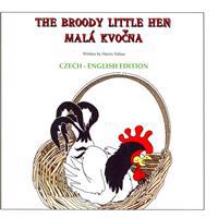 The Broody Little Hen