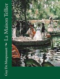 Kirjan kansi "La Maison Tellier"