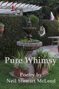 Pure Whimsy