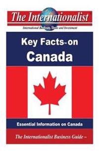 Key Facts on Canada: Essential Information on Canada