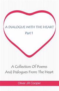 A Dialogue With The Heart