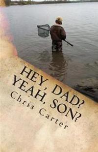 Hey, Dad? Yeah, Son?