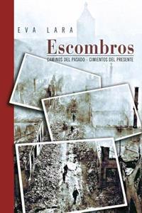 Escombros / Debris