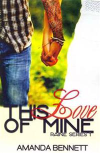 This Love of Mine