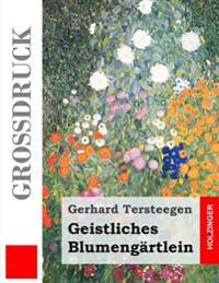 Geistliches Blumeng�rtlein