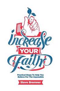 Increase Your Faith