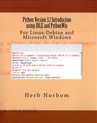 Python Version 3.2 Introduction Using IDLE and PythonWin