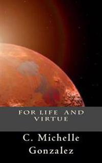 For Life and Virtue