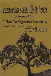Acorns and Eat 'em