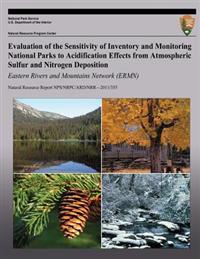 Evaluation of the Sensitivity of Inventory and Monitoring National Parks to Acidification Effects from Atmospheric Sulfur and Nitrogen Deposition East