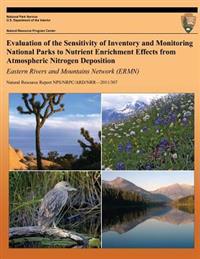 Evaluation of the Sensitivity of Inventory and Monitoring National Parks to Nutrient Enrichment Effects from Atmospheric Nitrogen Deposition Eastern R