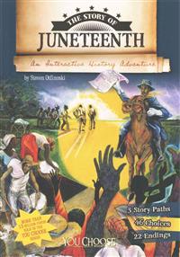 The Story of Juneteenth