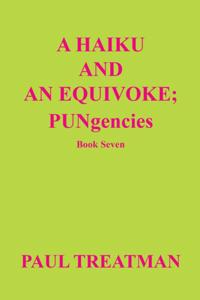 Haiku and an Equivoke