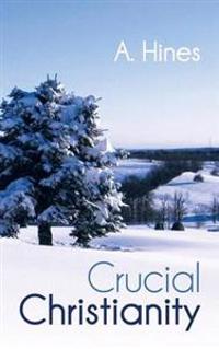 Crucial Christianity