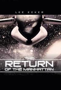 The Return of the Manhattan