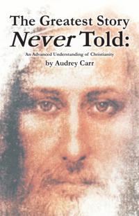 Greatest Story Never Told