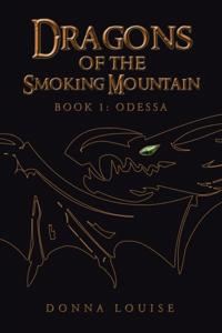 Dragons of the Smoking Mountain