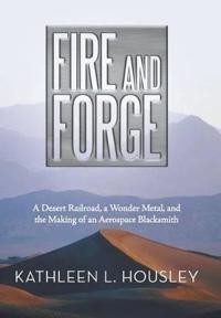 Bokomslag for "Fire and Forge"