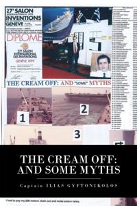 Cream Off: and Some Myths