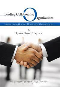 Bokomslag for "Leading Collaborative Organizations"