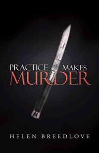 Bokomslag for "Practice Makes Murder"