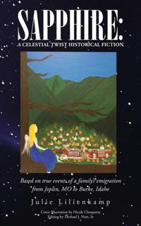 Sapphire: a Celestial Twist Historical Fiction